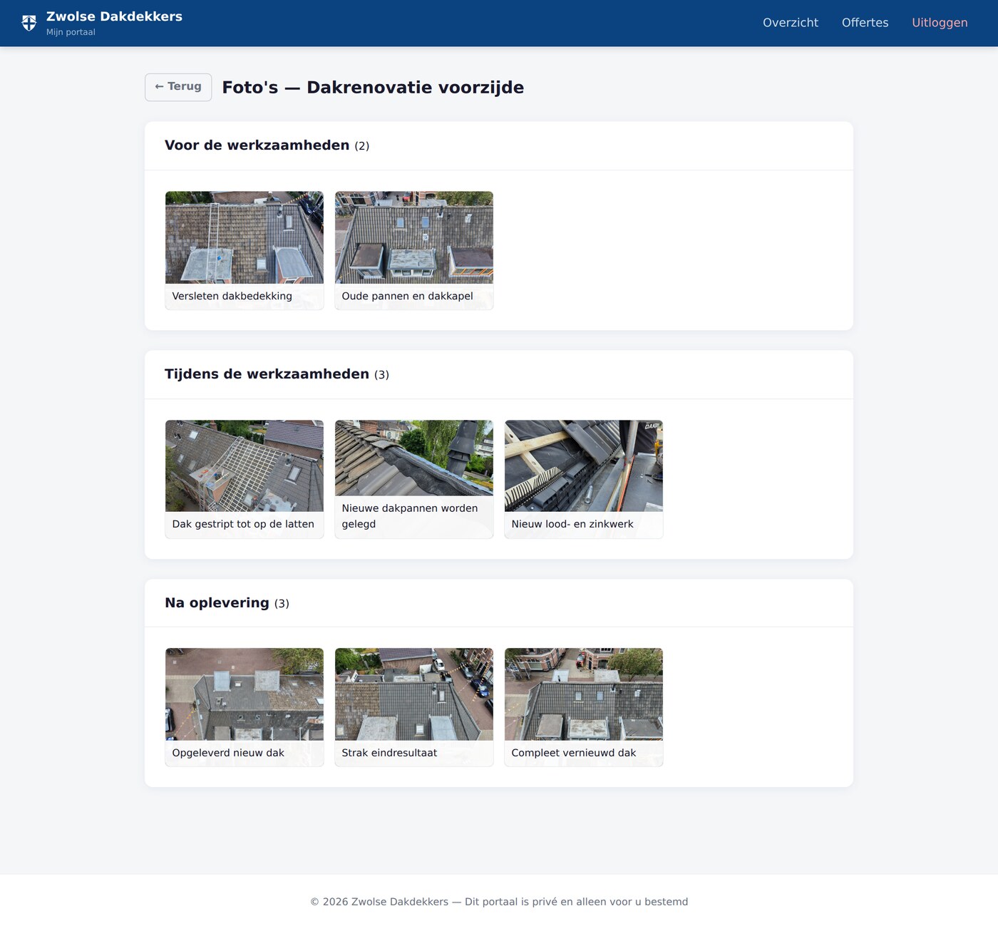 Projectfoto's voor, tijdens en na de werkzaamheden in het klantenportaal